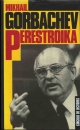 Perestroika. – Barselona: Círculo de Lectores, 1988. – 324 p.
